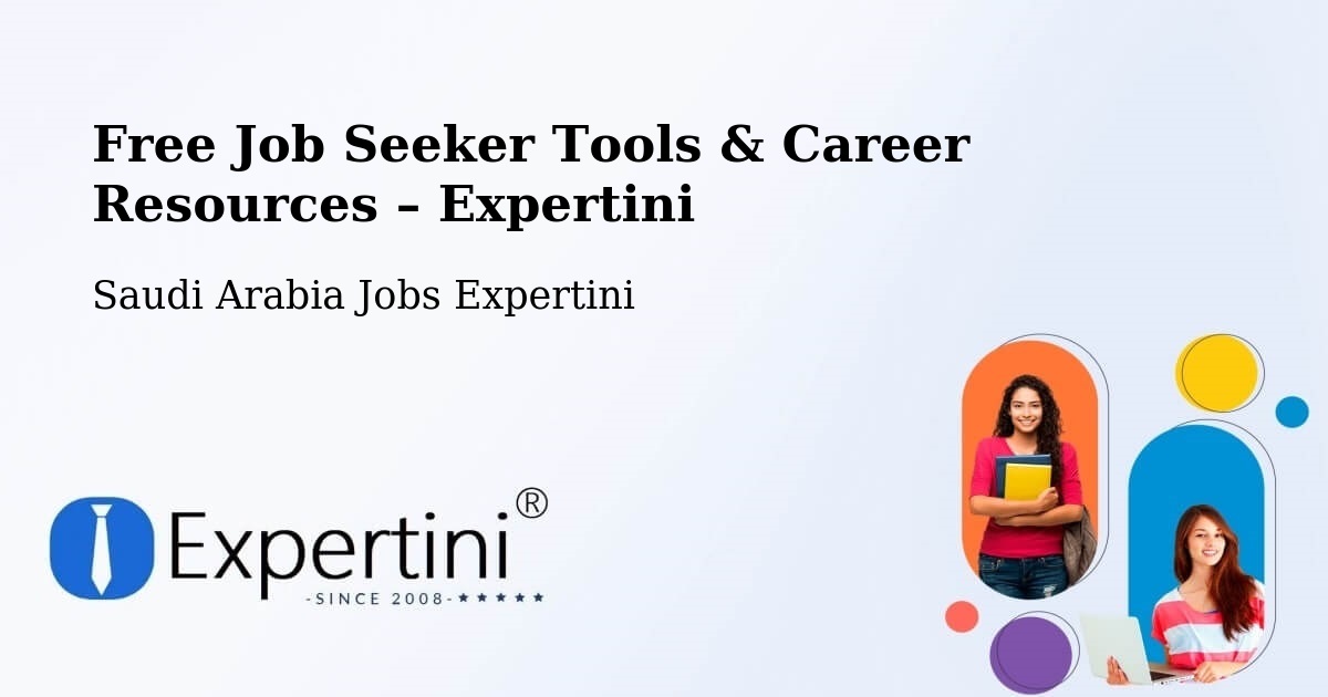 Free Job Seeker Tools & Career Resources – Milhah - Milhah, Saudi Arabia Jobs Expertini
