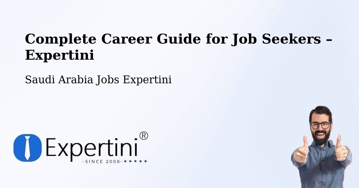 Career Guide for Job Seekers – Milhah - Milhah, Saudi Arabia Jobs Expertini