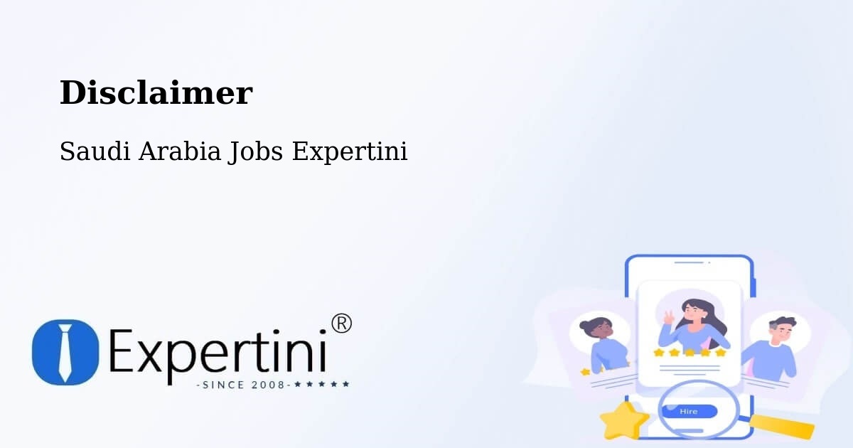 Disclaimer – Milhah - Saudi Arabia Jobs Expertini