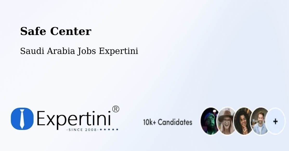 Safety Center – Milhah - Saudi Arabia Jobs Expertini